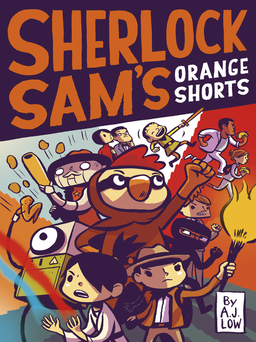 Title details for Sherlock Sam's Orange Shorts by A.J. Low - Available